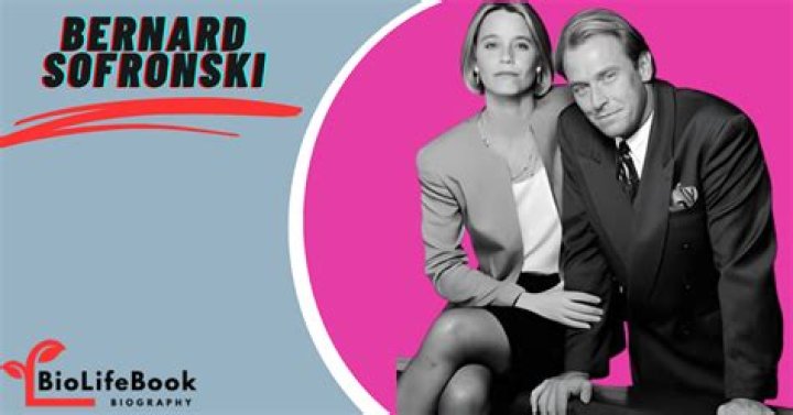 Bernard Sofronski | Bio, Age, Net Worth, Relationship, Career