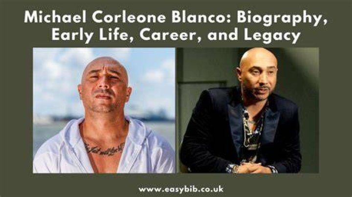 Michael Corleone Blanco | Wikipedia And Age