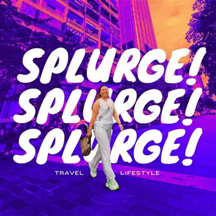 Splurge