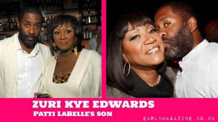 Zuri Kye Edwards: Patti LaBelle’s Son, Unsolved Mysteries